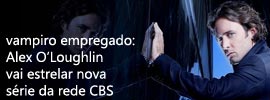 Alex O’Loughlin assina contrato com a CBS
